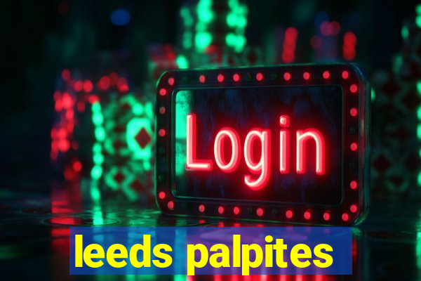 leeds palpites